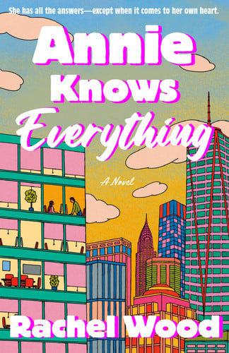 Portada de Annie Knows Everything: A Novel