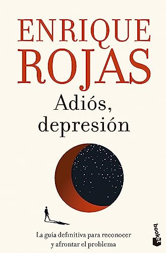Portada de Adiós, depresión: La guía definitiva para reconocer y afrontar el problema