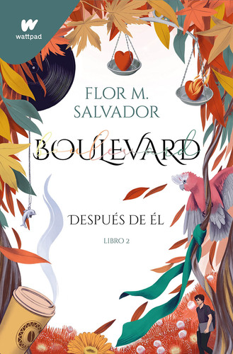 Portada de Boulevard Libro 2. Después de él (Boulevard 2)