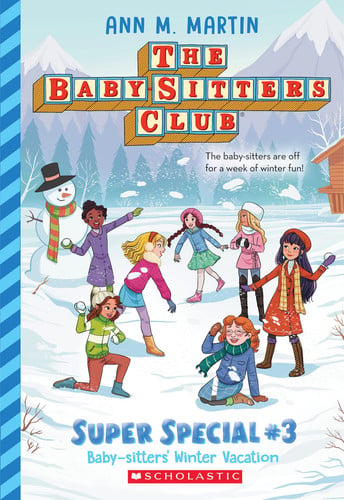 Portada de Baby-Sitters' Winter Vacation (the Baby-Sitters Club: Super Special #3)